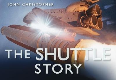 The Shuttle Story - John Christopher