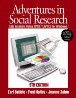 Adventures in Social Research - Earl R. Babbie, Frederick S. Halley, Jeanne S. Zaino