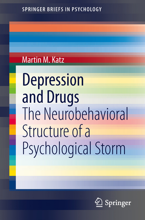 Depression and Drugs - Martin M. Katz