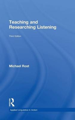 Teaching and Researching Listening -  Michael Rost