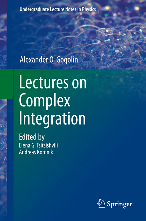 Lectures on Complex Integration - A. O. Gogolin