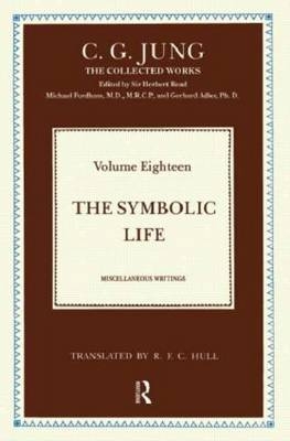 The Symbolic Life -  C. G. Jung