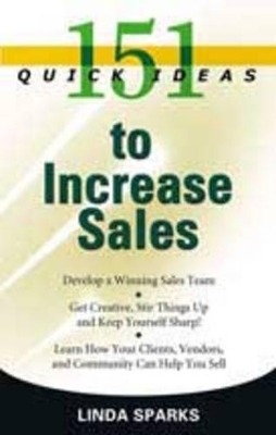 15 Quick Ideas to Increase Sales - Linda Sparks