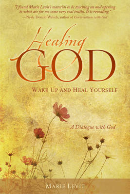 Healing God - Marie Levit