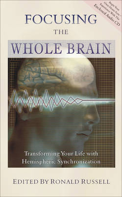 Focusing the Whole Brain - Ronald Russell