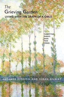 Grieving Garden - Suzanne Redfern, Susan K. Gilbert