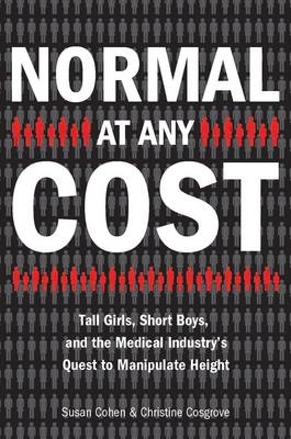 Normal at Any Cost - Susan Cohen, Christine Cosgrove