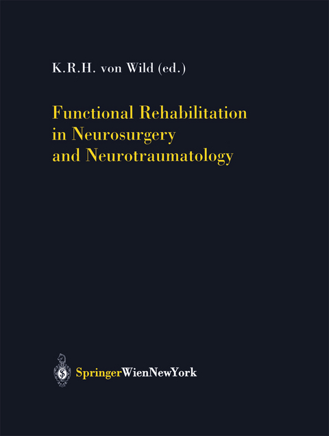 Functional Rehabilitation in Neurosurgery and Neurotraumatology - 