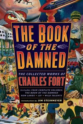 The Book of the Damned - Charles Fort