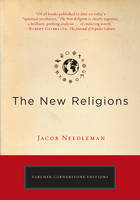 The New Religions - Jacob Needleman