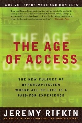 Age of Access - Jeremy Rifkin