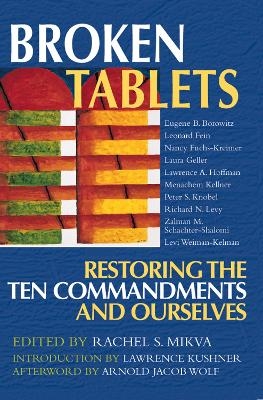 Broken Tablets - Rachel S. Mikva