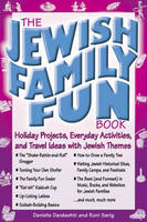 The Jewish Family Fun Book - Danielle Dardashti, Roni Sarig