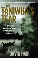 The Taniwha's Tear - David Hair