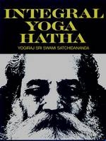 Integral Yoga Hatha - Sri Swami Satchidananda