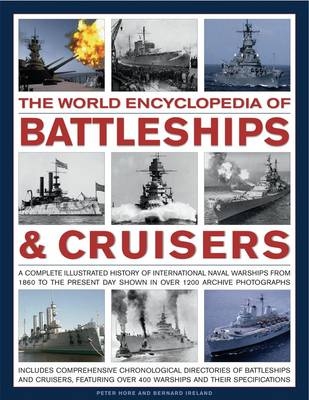 World Encyclopedia of Battleships and Cruisers - Captain Peter Hore