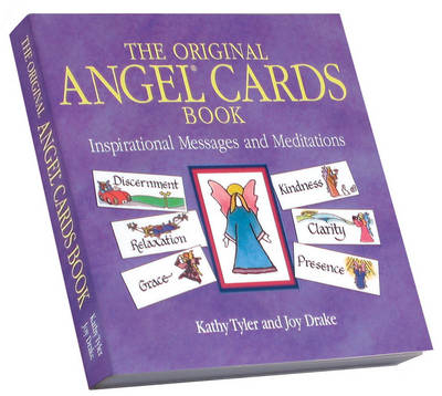 The Original Angel Cards - Kathy Tyler, Joy Drake