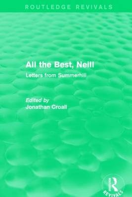 All the Best, Neill (Routledge Revivals) - 