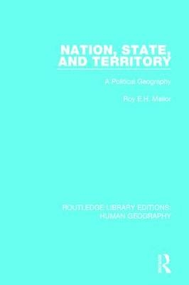 Nation, State and Territory -  Roy E H Mellor