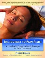 The Journey to Pain Relief - Phyllis Berger