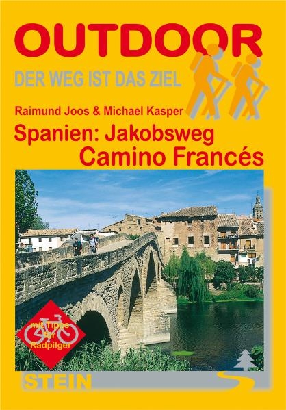 Spanien: Jakobsweg Camino Francés - Raimund Joos, Michael Kasper