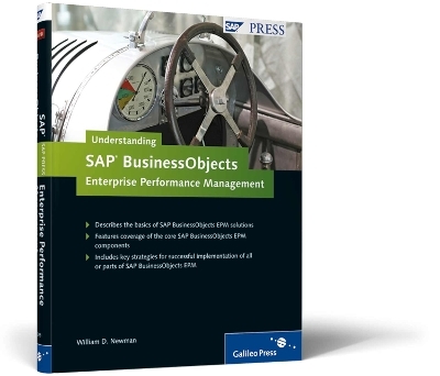 Understanding SAP BusinessObjects Enterprise Performance Management - William D. Newman