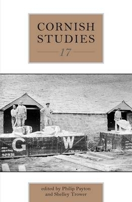 Cornish Studies Volume 17 - Prof. Philip Payton