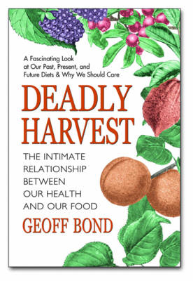 Deadly Harvest - Geoff Bond