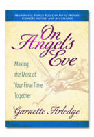 On Angel's Eve - Garnette Arledge