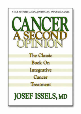 Cancer a Second Option - Josef Issels