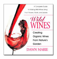 Wild Wines - Dawn Marie