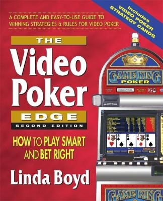 The Video Poker Edge - Linda Boyd, Wanda Beets