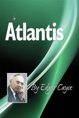 Atlantis - Edgar Cayce