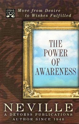 Power of Awareness - Neville Goddard