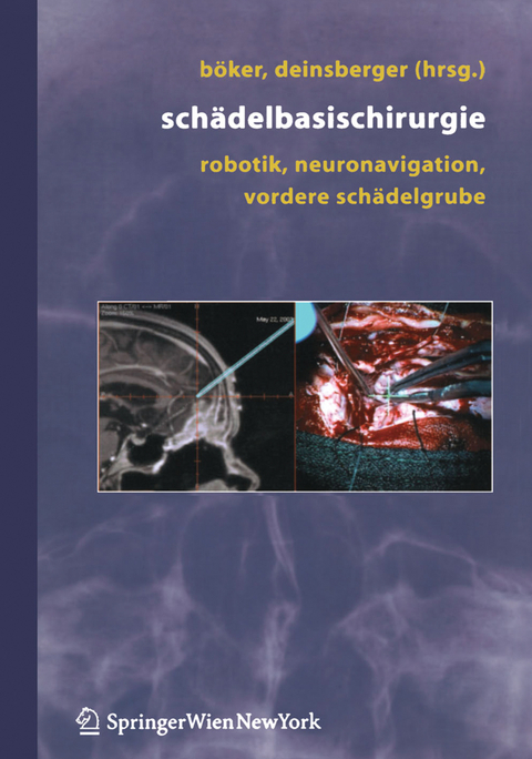 Schädelbasischirurgie - 