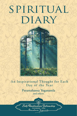 Spiritual Diary - Paramahansa Yogananda,  etc.