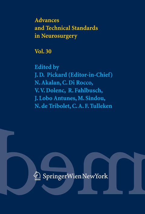 Advances and Technical Standards in Neurosurgery Vol. 30 - 