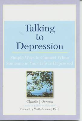 Talking to Depression - Claudia Strauss