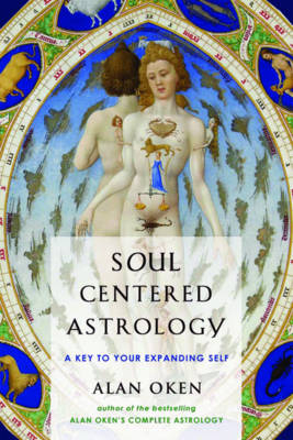 Soul-Centered Astrology - Alan Oken