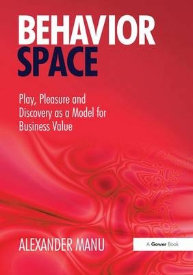 Behavior Space -  Alexander Manu