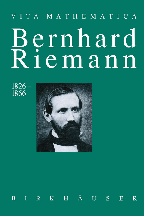 Bernhard Riemann 1826–1866 - Detlef Laugwitz