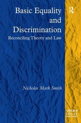 Basic Equality and Discrimination -  Nicholas Mark Smith