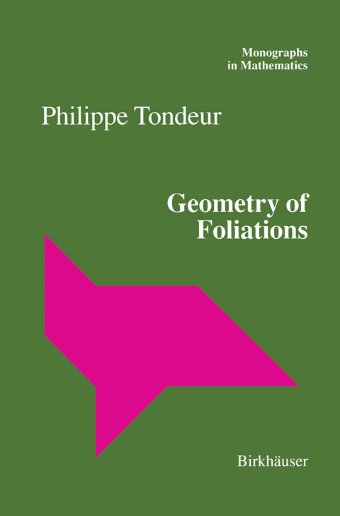 Geometry of Foliations - Philippe Tondeur