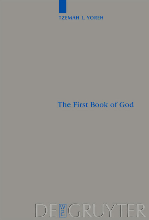 The First Book of God - Tzemah L. Yoreh