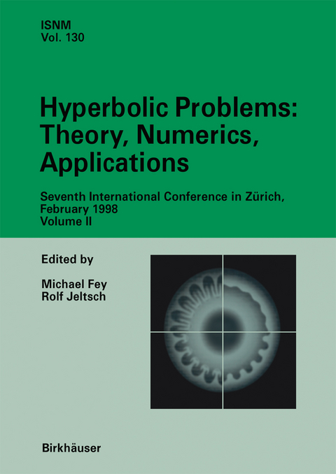 Hyperbolic Problems: Theory, Numerics, Applications - 