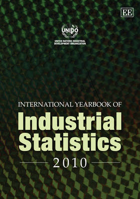 International Yearbook of Industrial Statistics 2010 -  Unido