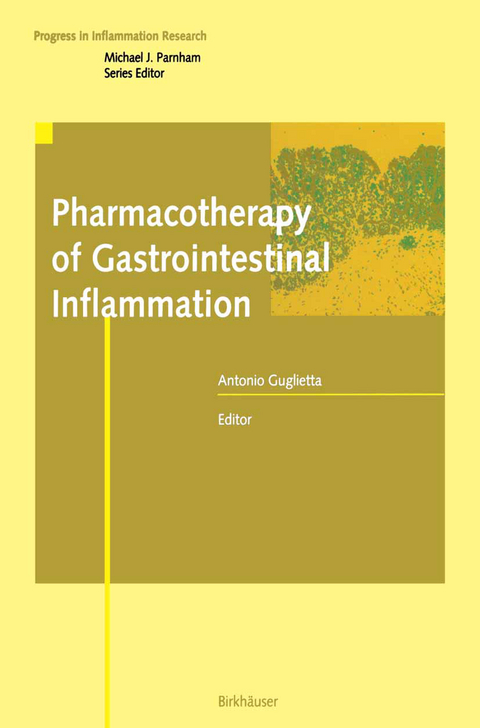 Pharmacotherapy of Gastrointestinal Inflammation - 