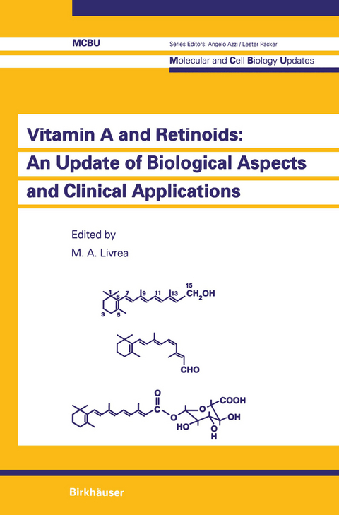 Vitamin A and Retinoids: An Update of Biological Aspects and Clinical Applications - 