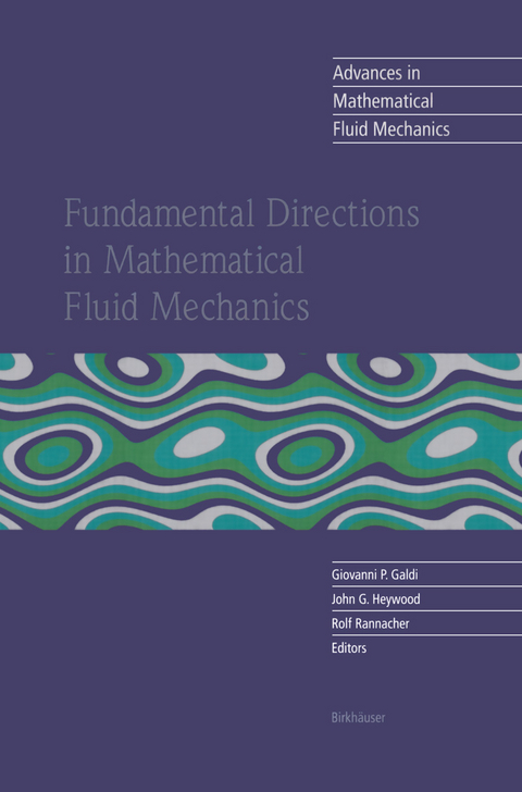 Fundamental Directions in Mathematical Fluid Mechanics - 