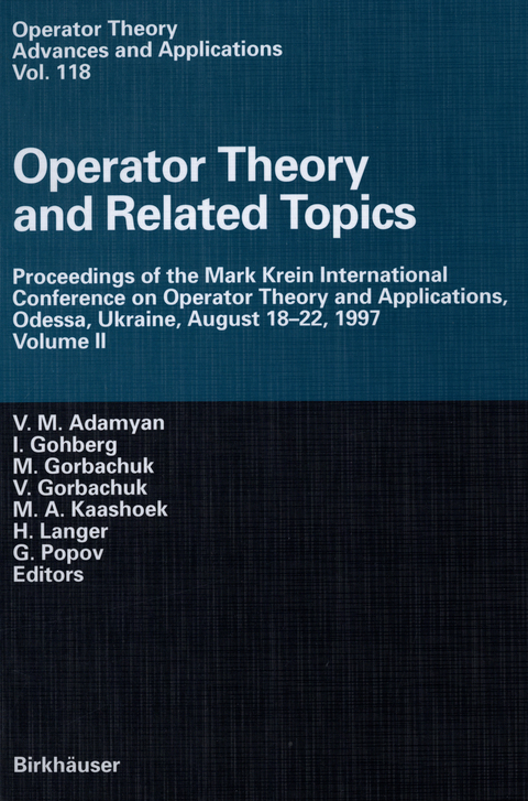 Operator Theory and Related Topics - 